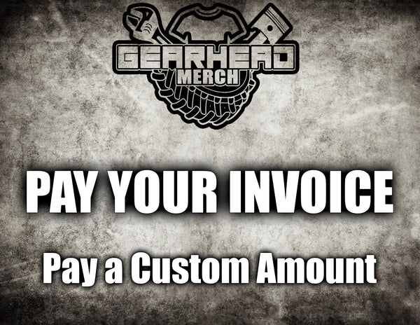 Custom Payment - Pay your Invoice Here